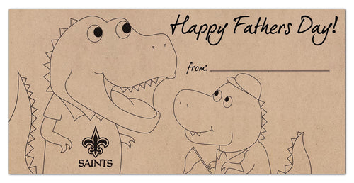 New Orleans Saints 1081-6X12 Father's Day Coloring sign