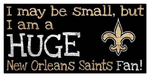 New Orleans Saints 2028-6X12 Huge fan sign