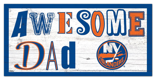New York Islanders 2018-6X12 Awesome Dad sign