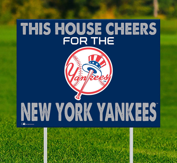 New York Yankees 2033-18X24 This house cheers for yard sign