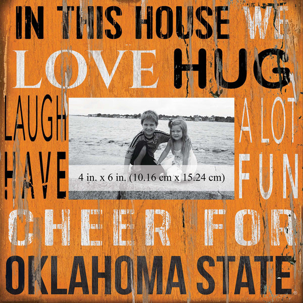 Oklahoma State Cowboys 0734-In This House 10x10 Frame