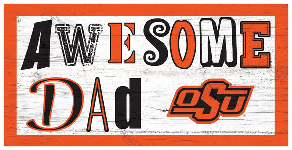 Oklahoma State Cowboys 2018-6X12 Awesome Dad sign