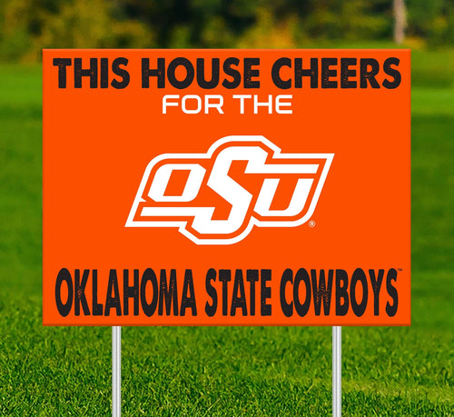 Oklahoma State Cowboys 2033-18X24 This house cheers for yard sign