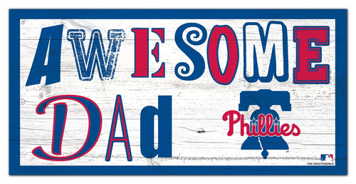 Philadelphia Phillies 2018-6X12 Awesome Dad sign
