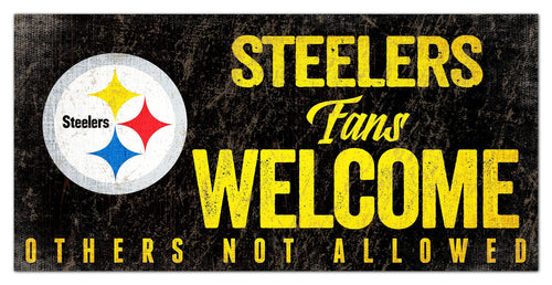 Pittsburgh Steelers 0847-Fans Welcome 6x12