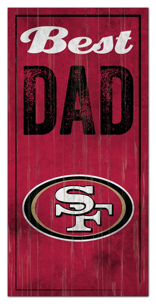 San Francisco 49ers 0632-Best Dad 6x12