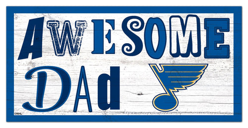 St. Louis Blues 2018-6X12 Awesome Dad sign