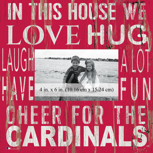 St. Louis Cardinals 0734-In This House 10x10 Frame
