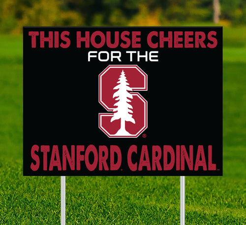 Stanford Cardinal 2033-18X24 This house cheers for yard sign