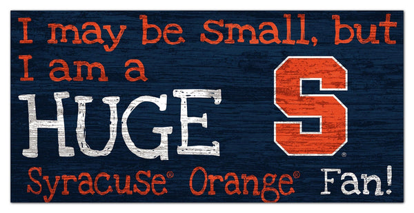 Syracuse Orange 2028-6X12 Huge fan sign