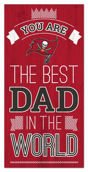 Tampa Bay Buccaneers 1079-6X12 Best dad in the world Sign