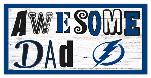 Tampa Bay Lightning 2018-6X12 Awesome Dad sign