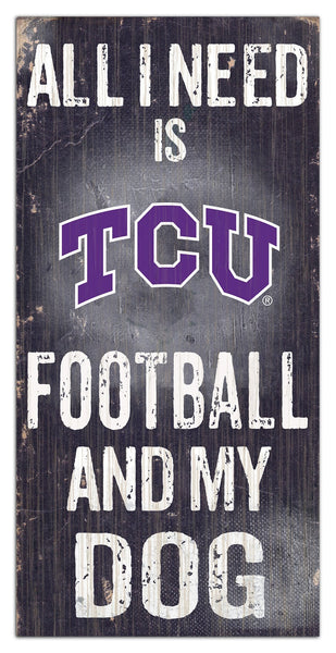 TCU Horned Frogs 0640-All I Need 6x12