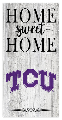 TCU Horned Frogs 2025-6X12 Whitewashed Home Sweet Home Sign