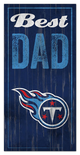 Tennessee Titans 0632-Best Dad 6x12