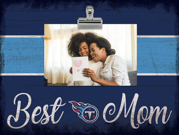 Tennessee Titans 2017-Best Mom Clip Frame