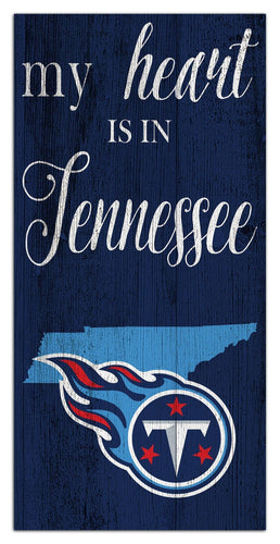 Tennessee Titans 2029-6X12 My heart state sign