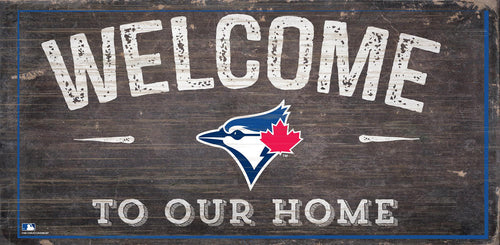 Toronto Blue Jays 0654-Welcome 6x12