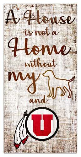 Utah Utes 0867-A House is not a Home 6x12