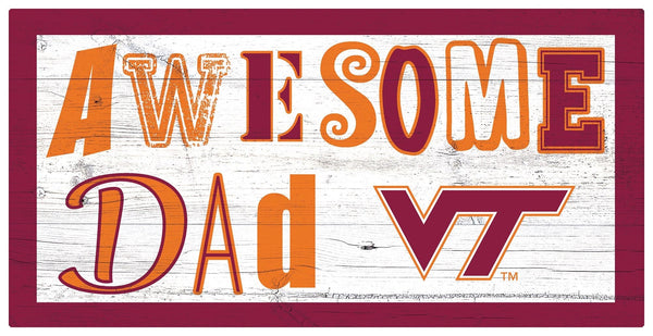 Virginia Tech Hokies 2018-6X12 Awesome Dad sign
