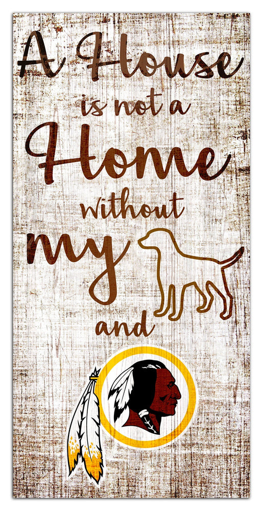 Washington Redskins 0867-A House is not a Home 6x12