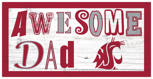 Washington State Cougars 2018-6X12 Awesome Dad sign