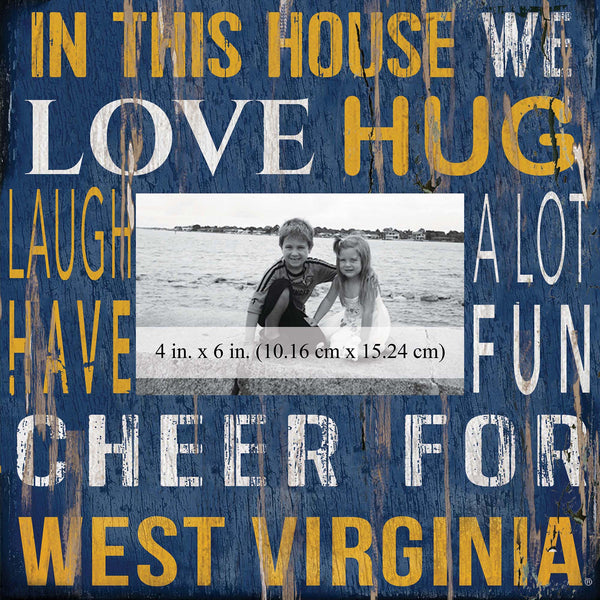 West Virginia Mountaineers 0734-In This House 10x10 Frame