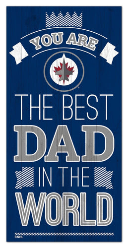 Winnipeg Jets 1079-6X12 Best dad in the world Sign