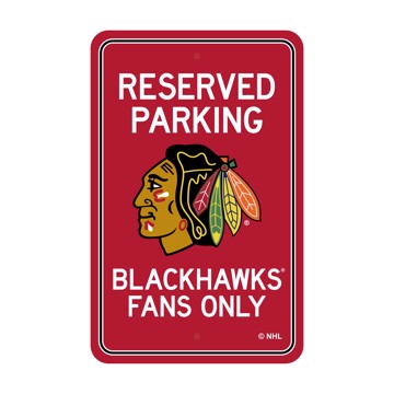 Wholesale-Chicago Blackhawks Reserved Parking Sign NHL Lightweight Décor - 18" X 11.5" SKU: 32184